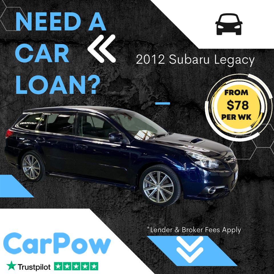 Subaru Legacy CarPow Car Loan NZ, 2012 Subaru Legacy